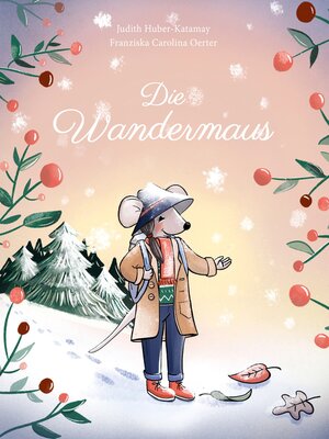 cover image of Die Wandermaus